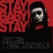 Stay Baby Stay - Chris Demontague lyrics