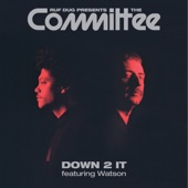 Down 2 It (feat. Watson) [Edit] artwork
