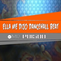 Ella Me Dijo - Single - Mr. Poison