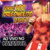 Forró 100 Preconceito - Levante o Som Camelô (Ao Vivo)