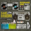 The Mosaic Mixtape
