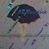 All You Got - Single