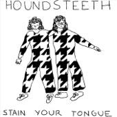 Houndsteeth - Pay No Mind