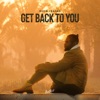 Get Back to You - Single