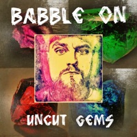 Uncut Gems EP - Babble On
