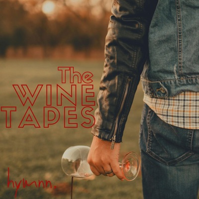 The Wine Tapes - EP
