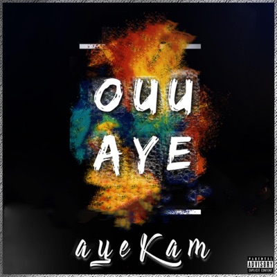 Ouu Aye - Single