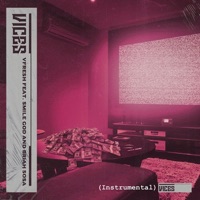 Vices (Instrumental) [feat. Smile God & Briah Sosa] - Single - VFRESH