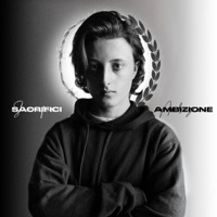 Sacrifici e Ambizione - Single - Zakyz