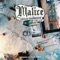 Malice (feat. Ben Zaidi) - Travis Thompson lyrics