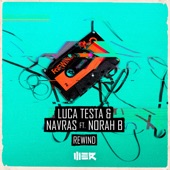 Luca Testa/Navras - Rewind feat. Norah B