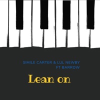 Lean on (feat. Lulnewby & Barrow) - Single - Simile Carter