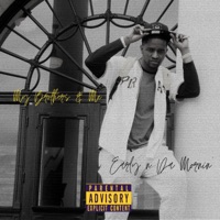 My Brothers & Me - Early N Da Mornin'