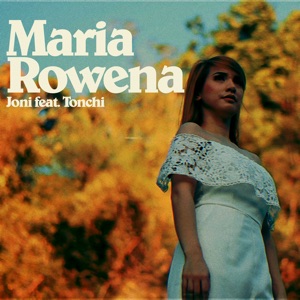 Maria Rowena (feat. Tonchi)