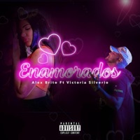 Enamorados (feat. Victoria Silverio) - Single - Alex Brito