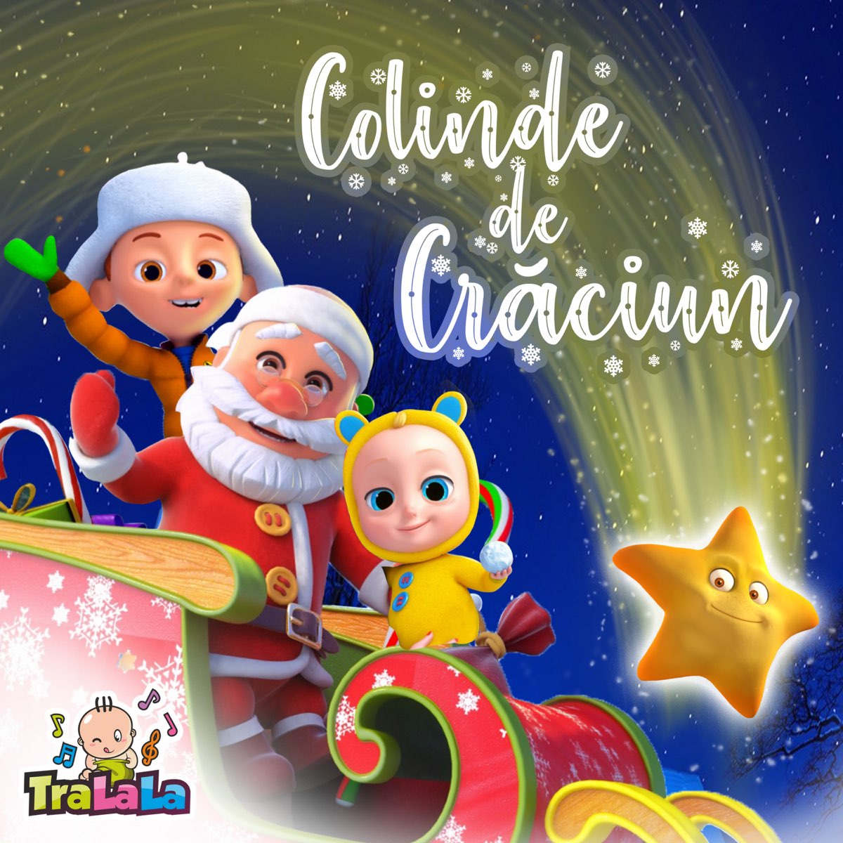 Colinde de Crăciun - Album by TraLaLa Cantece Pentru Copii - Apple Music