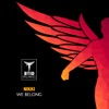 We Belong (KB Project Remix) - Single
