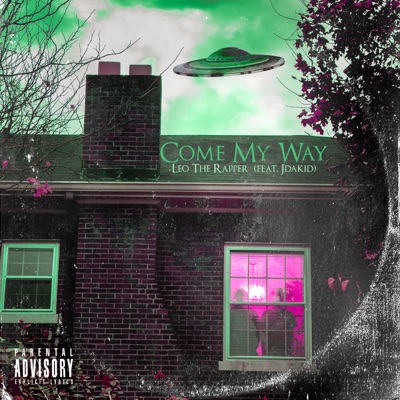 Come My Way (feat. Jdakid) - Single