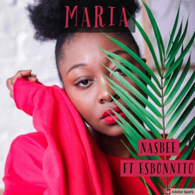 Maria (feat. Esbonnito) - Single