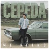 Mi Reino by Cepeda iTunes Track 1