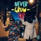 Never Grow Up - Rap Bang Club lyrics
