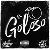 El Goloso (feat. Mixzor Dj) - Single