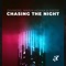 Chasing the Night - Diviners, Marin Hoxha & Exede lyrics