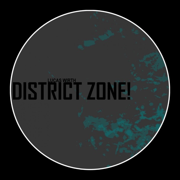 District Zone! - EP