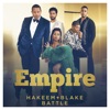 Hakeem + Blake Battle (From "Empire") [feat. Yazz & Chet Hanks] - Single