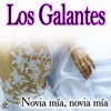 Los Galantes - Novia Mía, Novia Mía