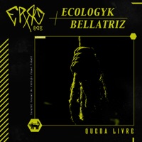 Queda Livre - Single - ERRO 808, Ecologyk & Bellatriz