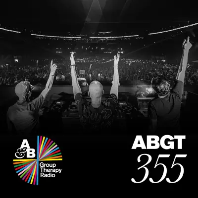 Group Therapy 355 - Above & Beyond