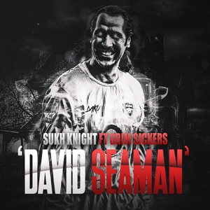 David Seaman (feat. Grim Sickers) - Single