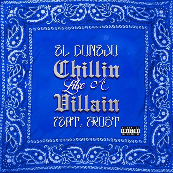 Chillin' Like a Villain (feat. Frost)