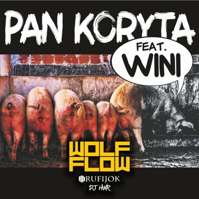 Pan koryta (feat. HK Rufijok, DJ HWR, Wini) - Single