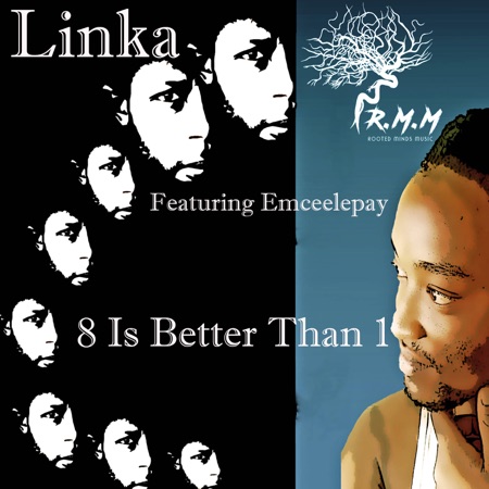 8 Is Better Than 1 (feat. Emceelepay)