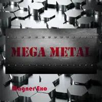 Mega Metal — Wagner exo