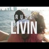 Livin' - Single