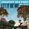 Shenandoah - Johnny Mathis lyrics