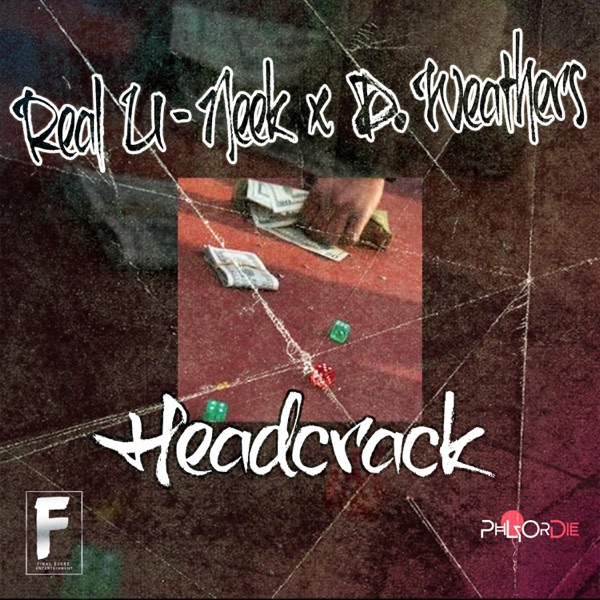 Headcrack (feat. D. Weathers) - Single
