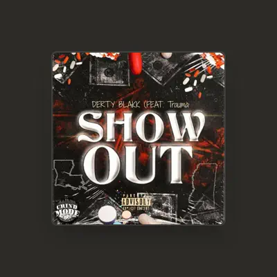 Listen to Derty Blakk, watch music videos, read bio, see tour dates & more!