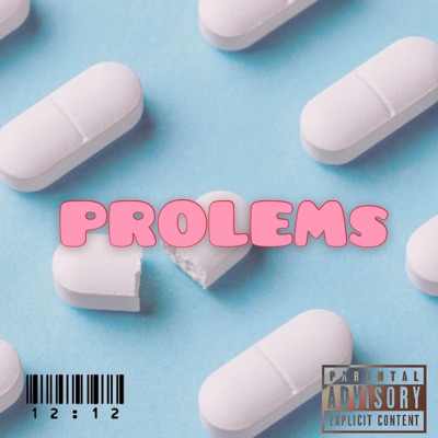 Prolems' - Single