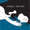 Oneira - Hassan - Chabi Majnoun