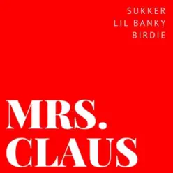 Mrs. Claus - Single - Birdie Mrs. Claus - Single - Birdie