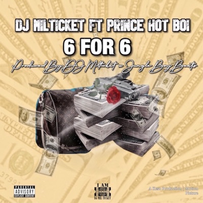 6 for 6 (feat. Prince Hotboi) - Single