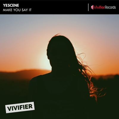 Make You Say It - Single