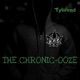 The Chronic Ooze
