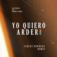 Yo Quiero Arder (Remix) - Single - GV3, Jhonas Serra & Gui Brazil