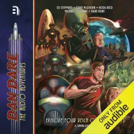 Dan Dare: Reign of the Robots (Unabridged)