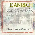 Dani Ch Y Su Código Habana